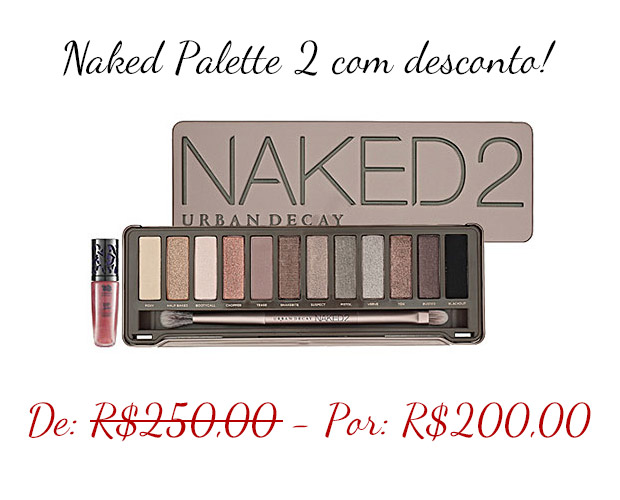 Naked Palette 2 com R$50 de desconto na Sephora*