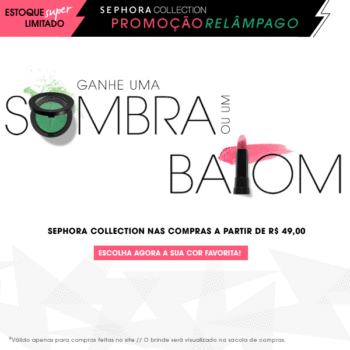 Promo Relâmpago Sephora *