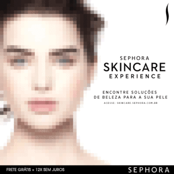Skincare Experience na Sephora e Promo do Dia *